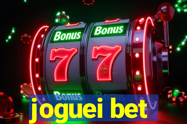 joguei bet